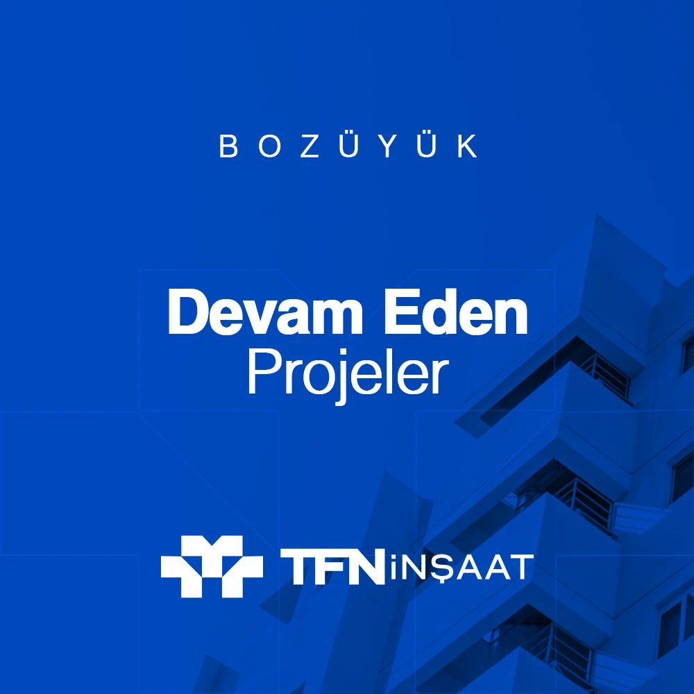 Bozüyük Devam Eden Projeler